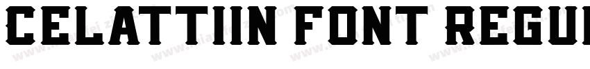 Celattiin font Regul字体转换